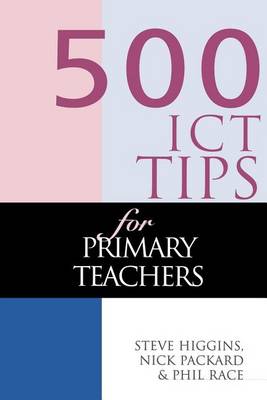 Book cover for 500 Ict Tips for Primary Teachers