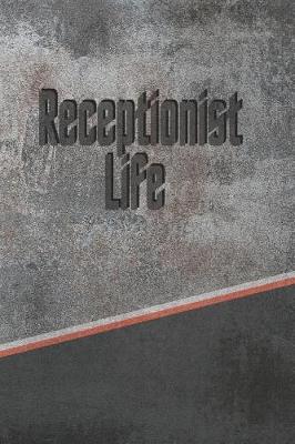 Book cover for Receptionist Life