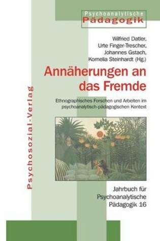 Cover of Annäherungen an das Fremde