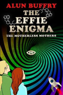 Book cover for The Effie Enigma