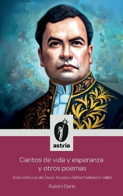 Book cover for Cantos de vida y esperanza y otros poemas (Con artículos de Óscar Acosta y Rafael Heliodoro Valle)