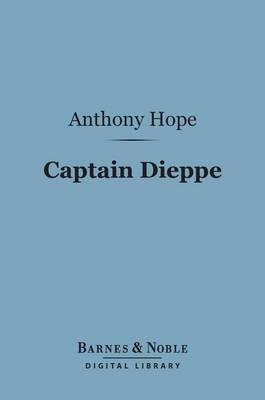 Book cover for Captain Dieppe (Barnes & Noble Digital Library)