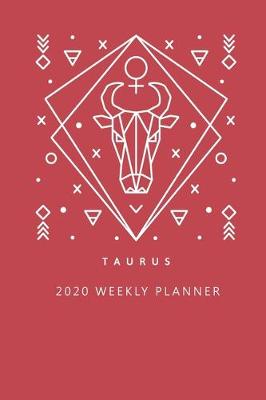 Book cover for Taurus 2020 Weekly Planner (Red)