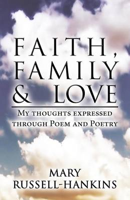 Book cover for Faith, Family & Love