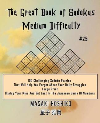 Book cover for The Great Book of Sudokus - Medium Difficulty #25