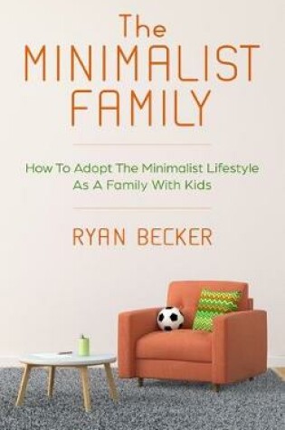 Cover of The Minimalist Family
