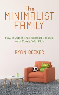 Book cover for The Minimalist Family