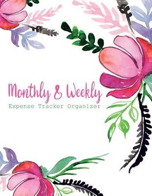 Book cover for Monthly & Weekly Expense Tracker Organizer