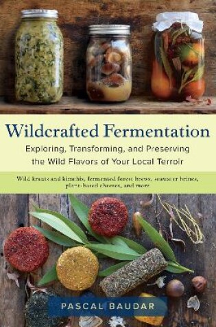 Wildcrafted Fermentation