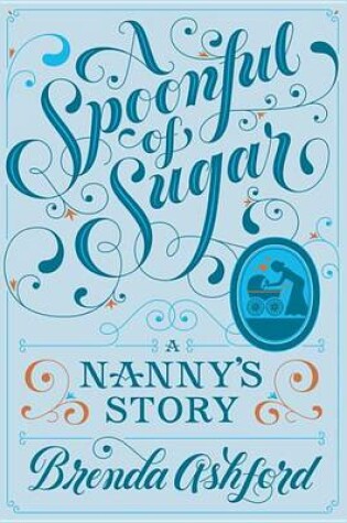 Cover of A Spoonful of Sugar