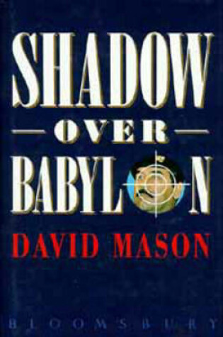 Cover of Shadow Over Babylon