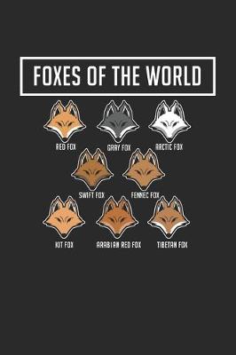 Book cover for Foxes Of The World