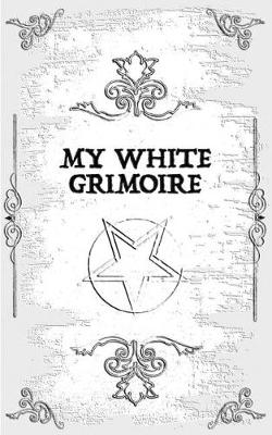 Book cover for My White Pocket Grimoire