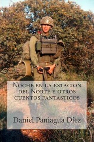 Cover of Noche en la estacion del Norte y otros cuentos fantasticos