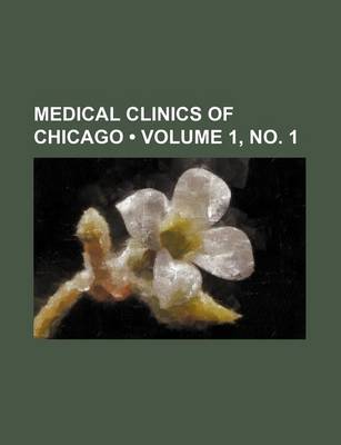 Cover of Medical Clinics of Chicago