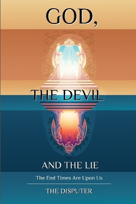 Book cover for God, the Devil, and the Lie