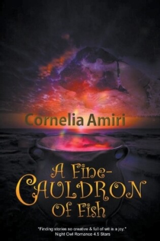 Cover of A Fine Cauldron Of Fish