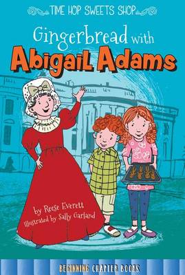 Book cover for Gingerbread with Abigail Adams