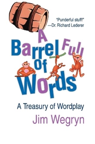 Cover of A Barrel Full of Words