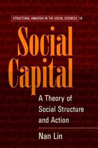 Cover of Social Capital: A Theory of Social Structure and Action