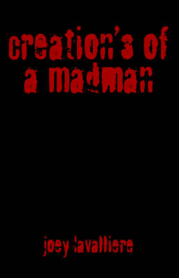 Cover of Creation's of a Madman