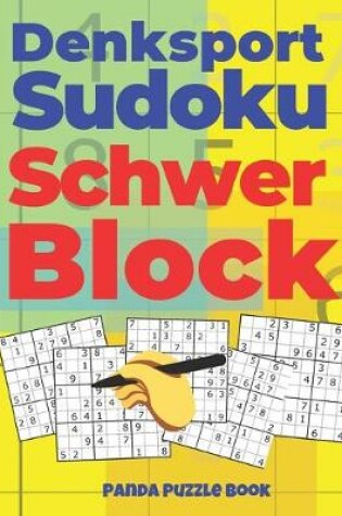 Cover of Denksport Sudoku Schwer Block
