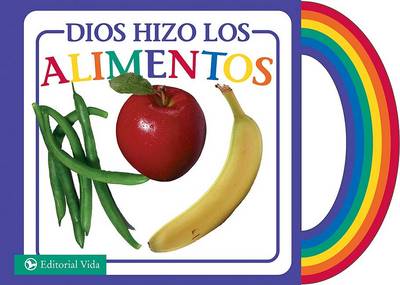 Book cover for Dios Hizo a Los Alimentos