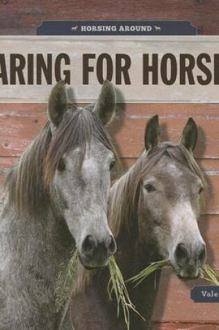 Cover of Caring for Horses
