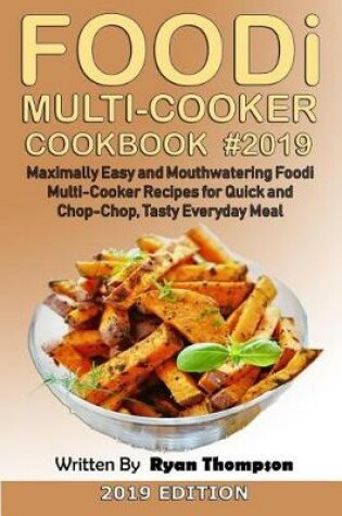 Cover of Foodi Multi-Cooker Cookbook