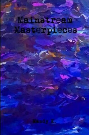 Cover of Mainstream Masterpieces