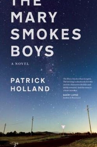 Cover of Mary Smokes Boys, The: A Novel