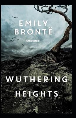 Book cover for Wuthering Heights Annotated illustrated
