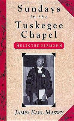 Book cover for Sundays in the Tuskegee Chapel