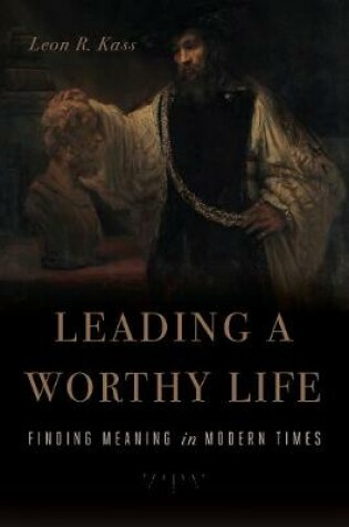 Cover of Leading a Worthy Life