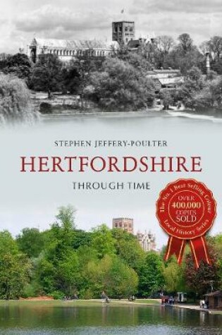 Cover of Hertfordshire Through Time