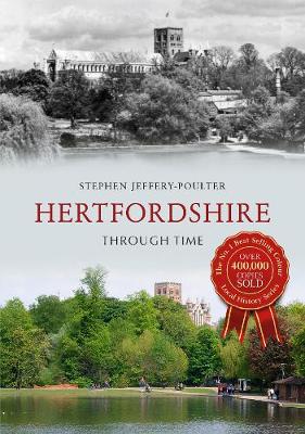 Book cover for Hertfordshire Through Time