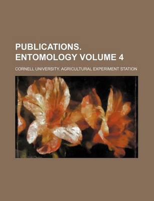 Book cover for Publications. Entomology Volume 4