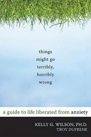 Cover of Things Might Go Terribly, Horribly Wrong