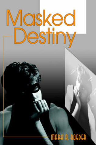 Cover of Masked Destiny