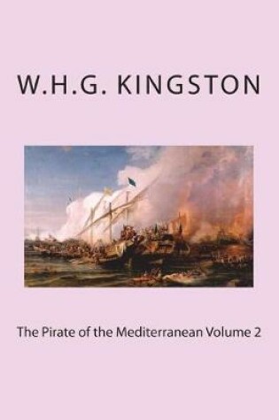 Cover of The Pirate of the Mediterranean Volume 2