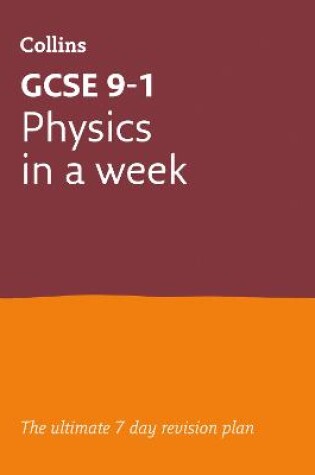 Cover of GCSE 9-1 Physics In A Week