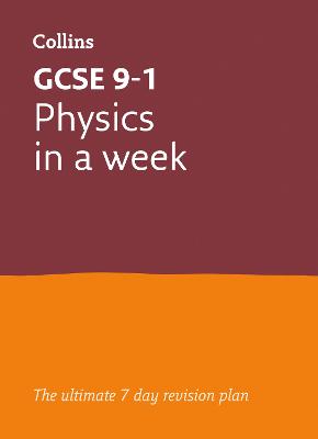 Book cover for GCSE 9-1 Physics In A Week