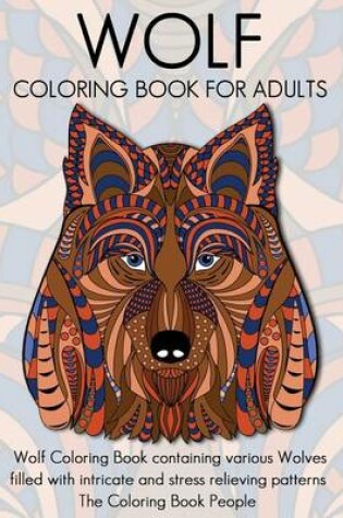 Cover of Wolf Coloring Book for Adults