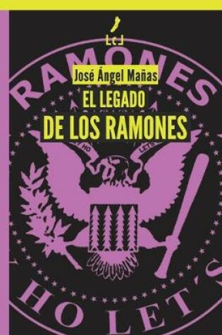 Cover of El legado de los Ramones