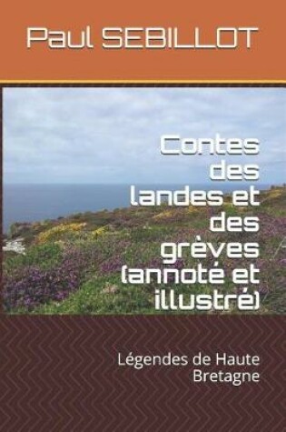 Cover of Contes des landes et des grèves (annoté et illustré)