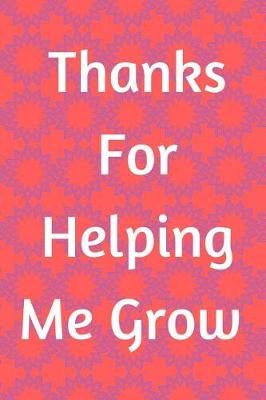 Book cover for Thank You for Helping Me Grow