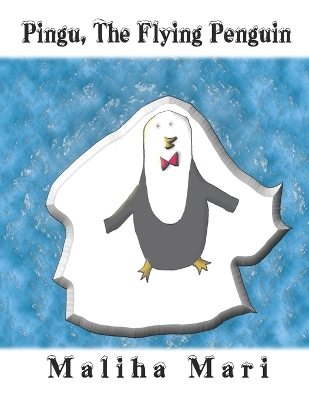 Cover of Pingu, The Flying Penguin