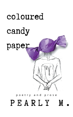 Cover of Coloured Candy Paper