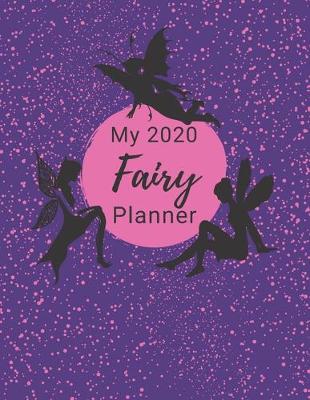 Book cover for My 2020 Fairy Planner