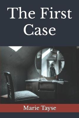 Cover of The First Case